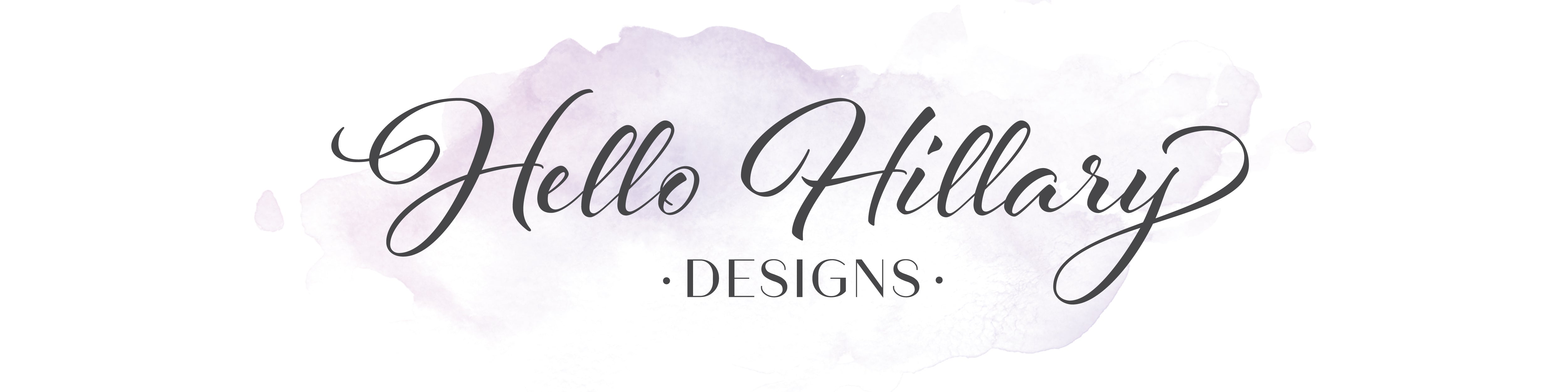 HelloHillaryDesigns